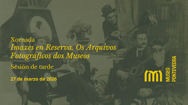 Xornada ‘Imaxes en Reserva. Os Arquiv...