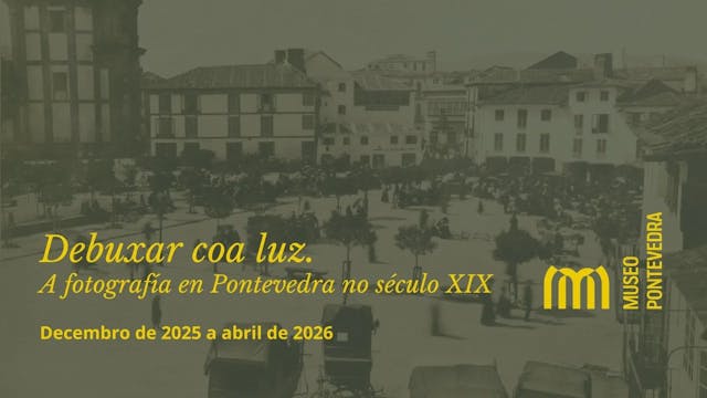 Exposición “Debuxar coa luz. A fotogr...