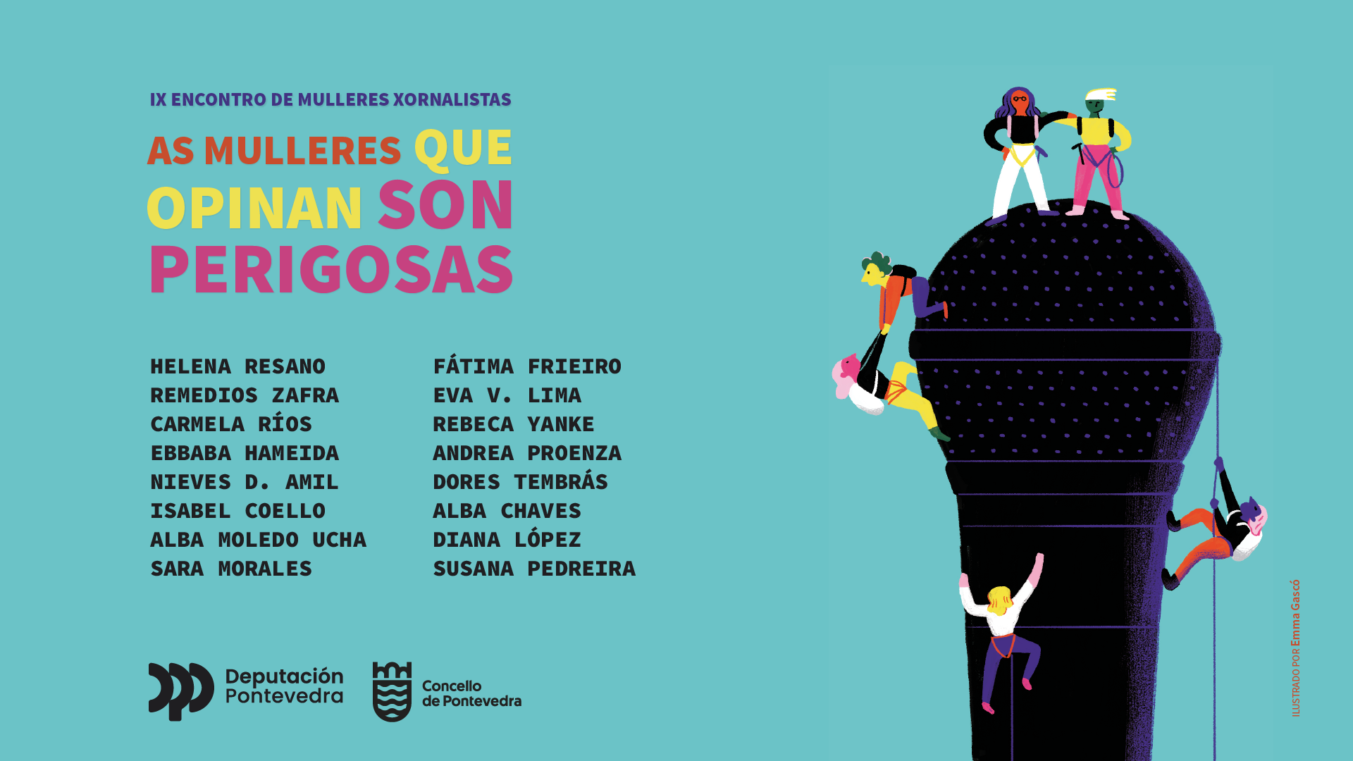 As Mulleres Que Opinan Son Perigosas. Presentación da edición 2026