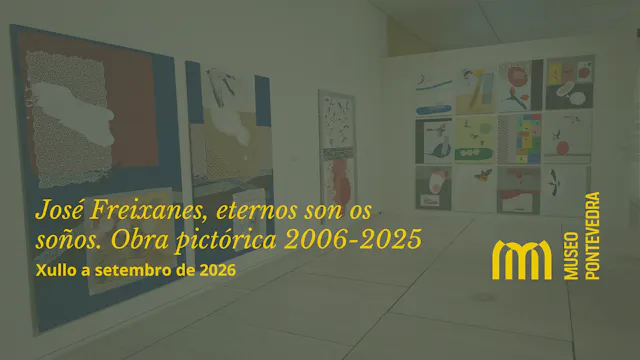 Exposición ‘José Freixanes, eternos s...