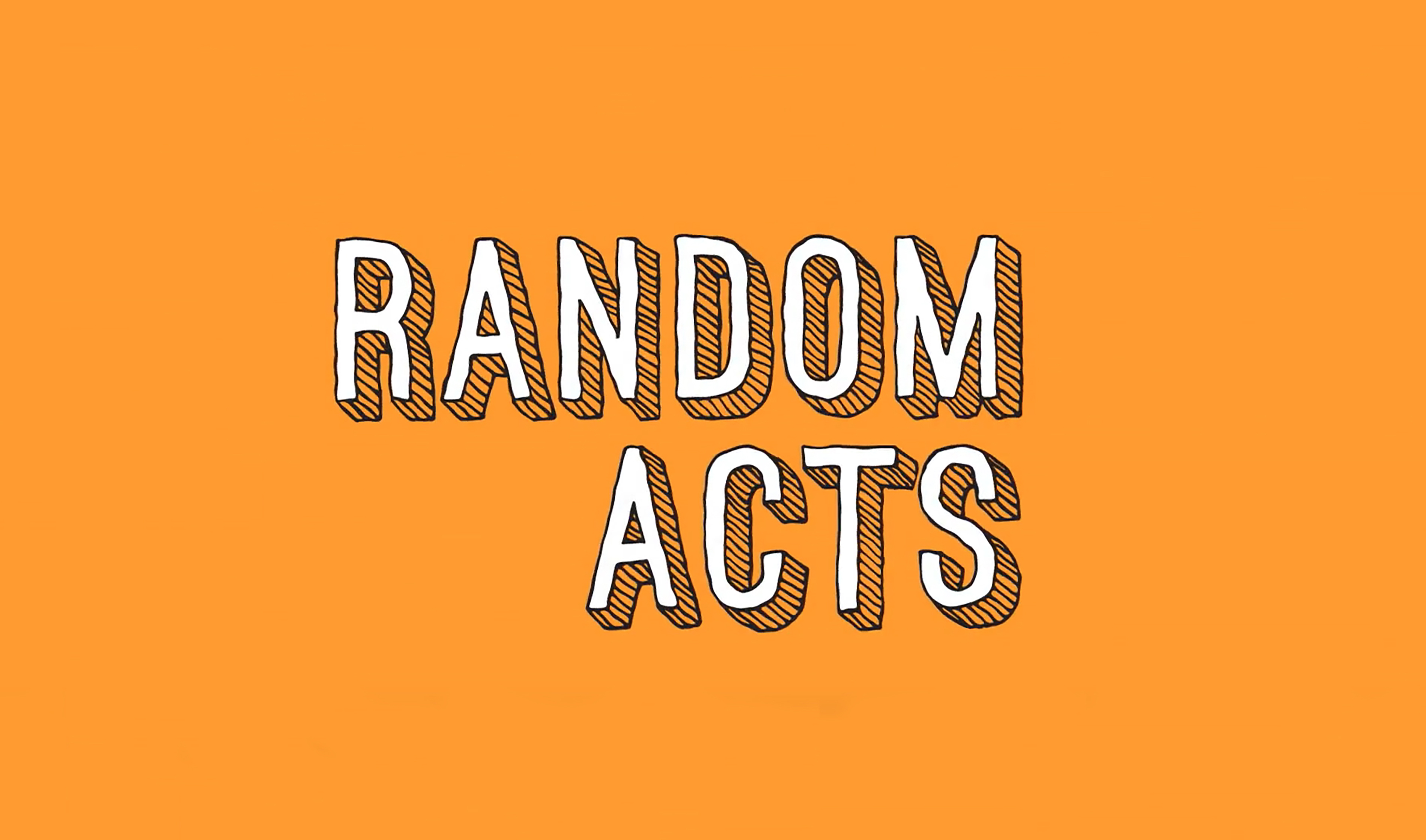 Random Acts