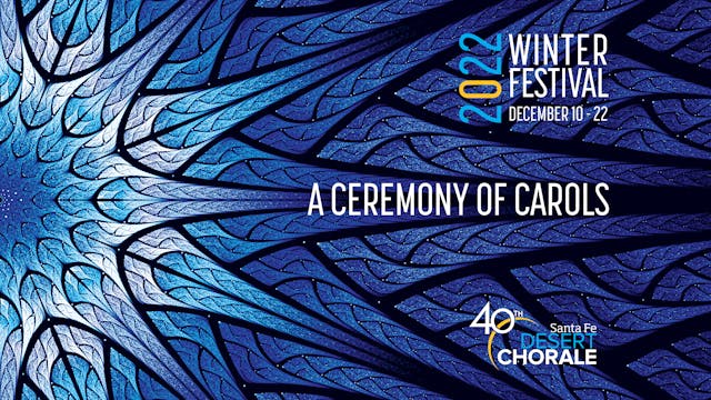 2022 Winter Festival: A Ceremony of Carols