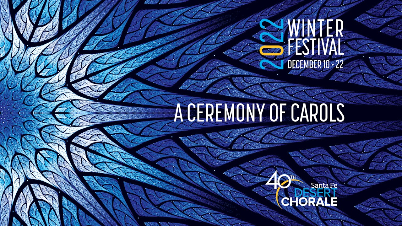 2022 Winter Festival: A Ceremony of Carols