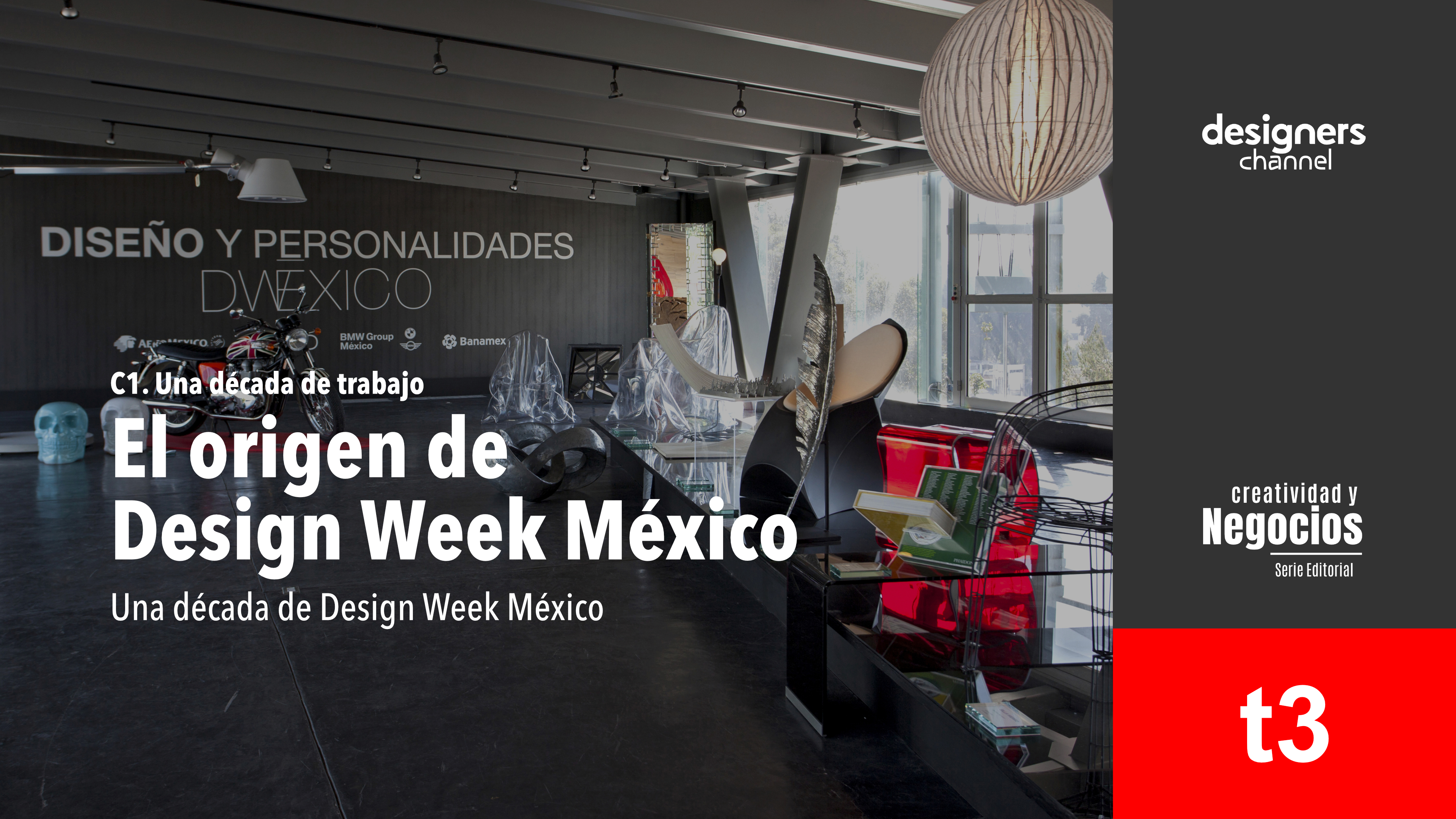 DWM 1.1 El origen de Design Week México