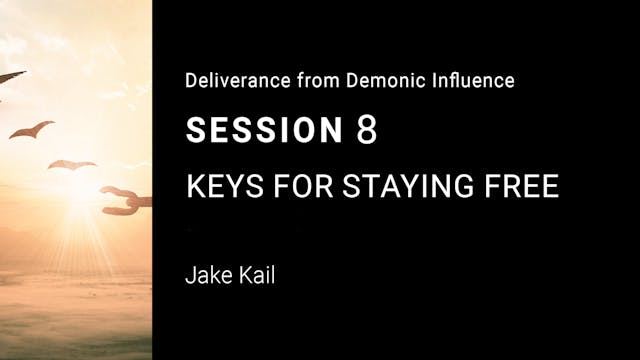 Keys for Staying Free - Session 8