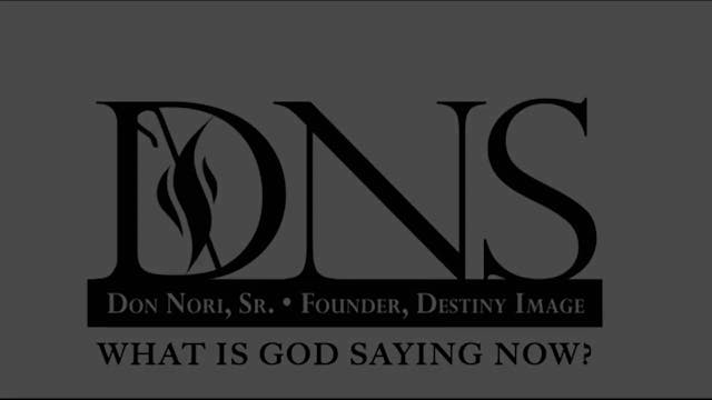 What is God Saying Now