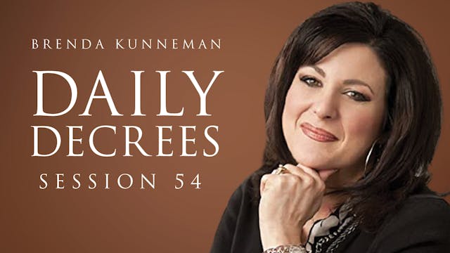 The Daily Decree - Session 54