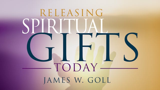 Releasing Spiritual Gifts Today