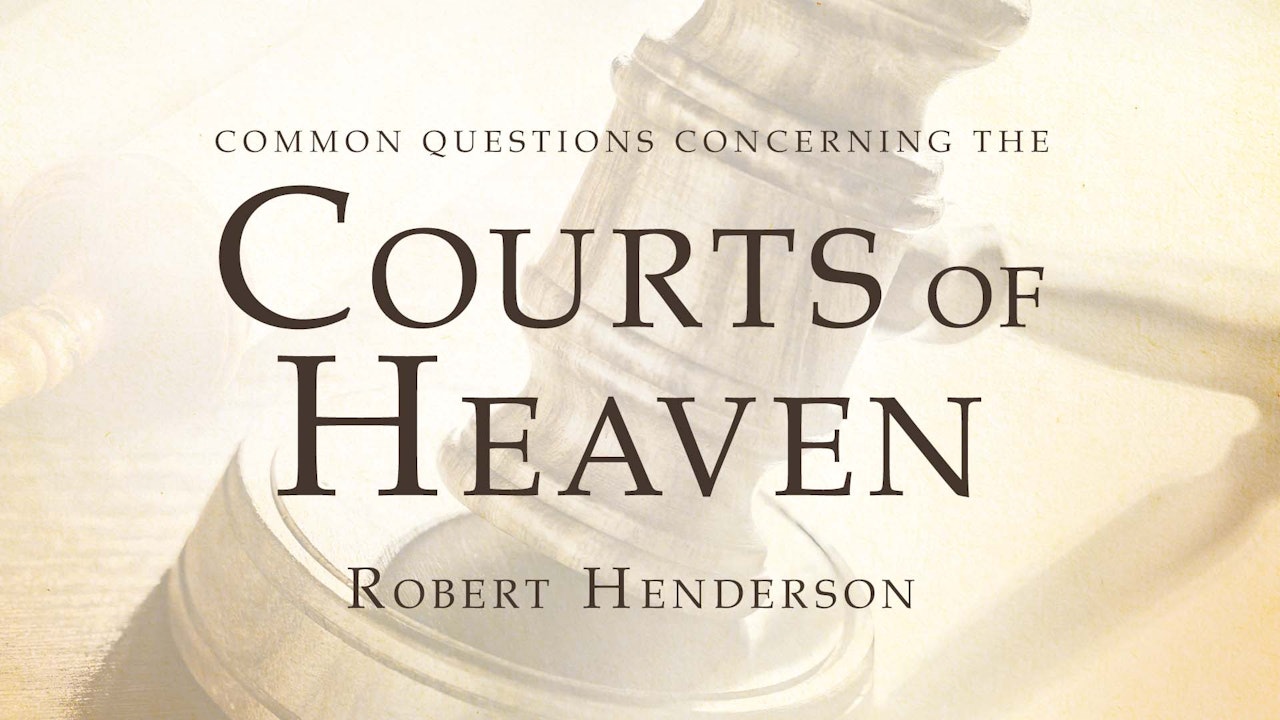 Common Questions Concerning The Court of Heaven