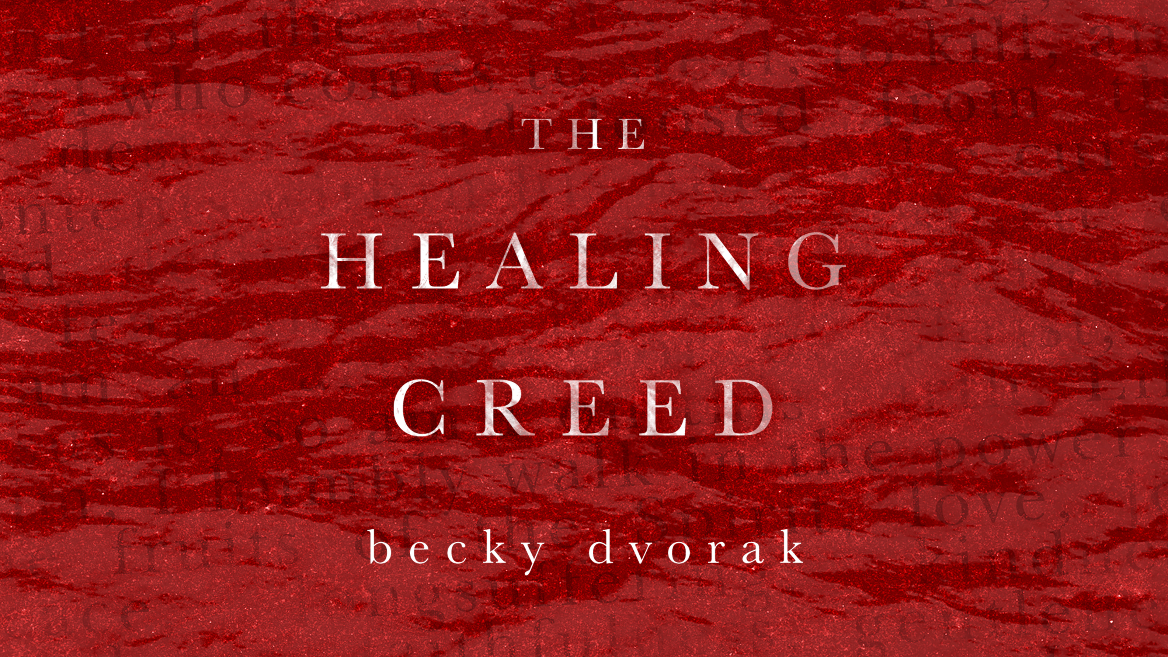 The Healing Creed Masterclass