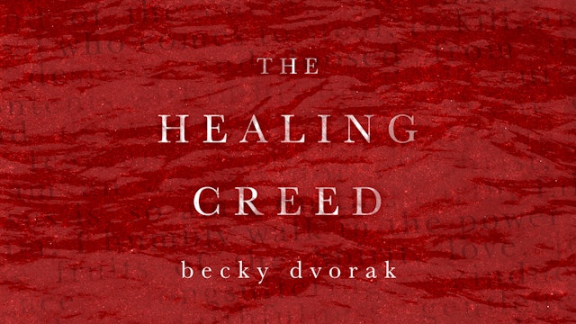 The Healing Creed Masterclass