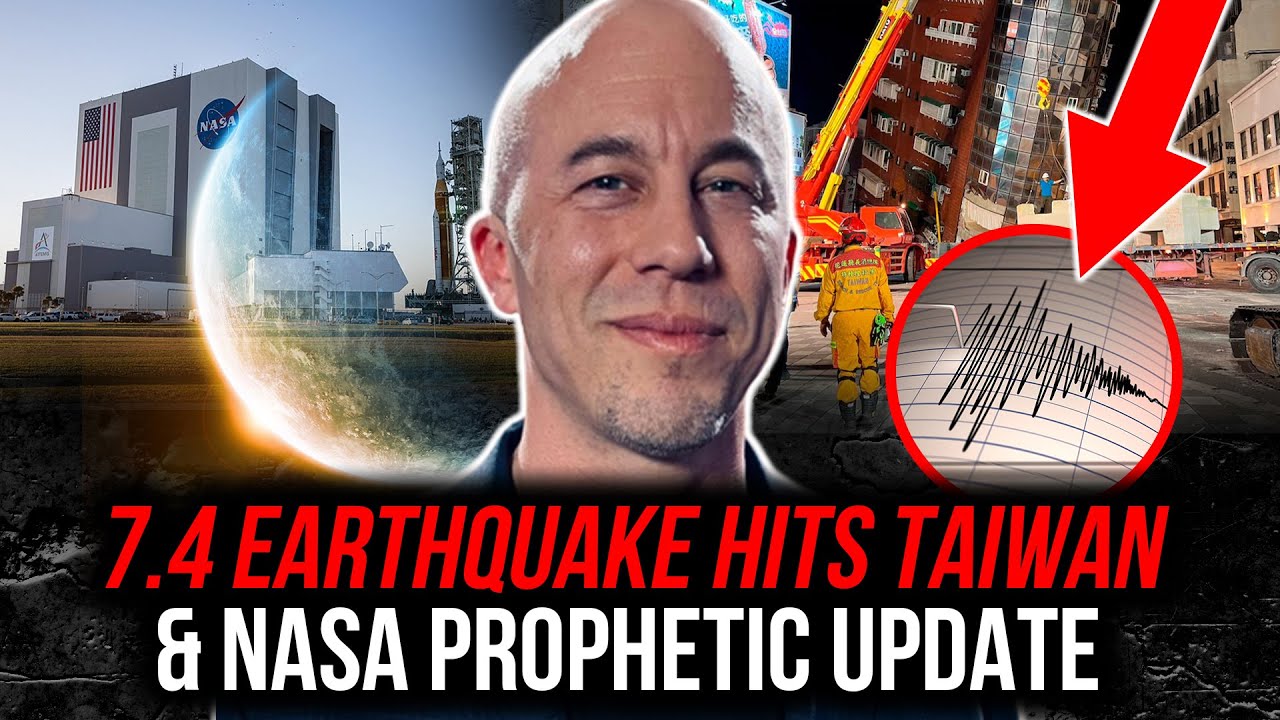 7.4 Earthquake Hits Taiwan & NASA Prophetic Update | Joseph Z