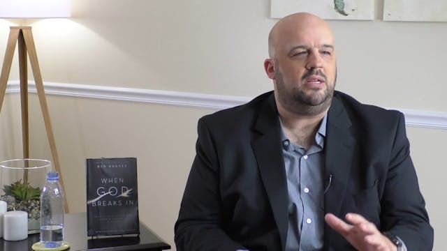 When God Breaks In Masterclass - Session 13 - Ben Hughes