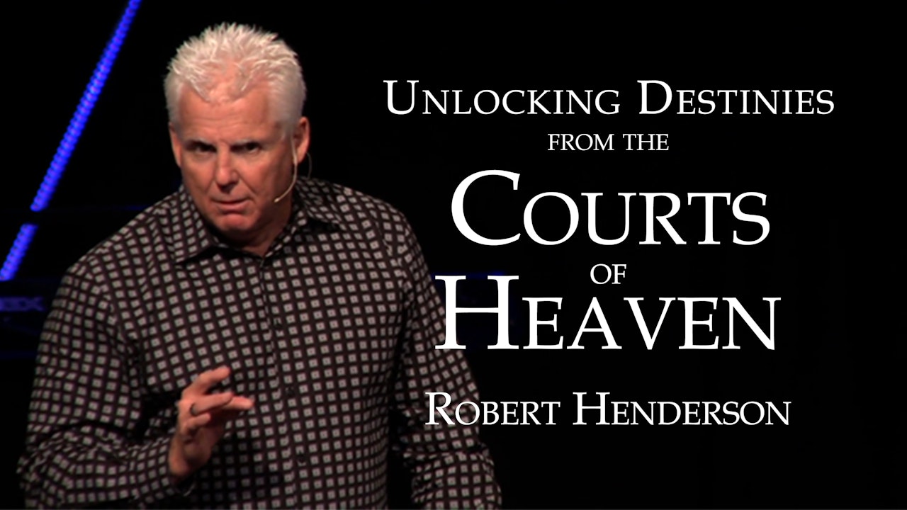 Unlocking Destinies from the Courts of Heaven Ecourse