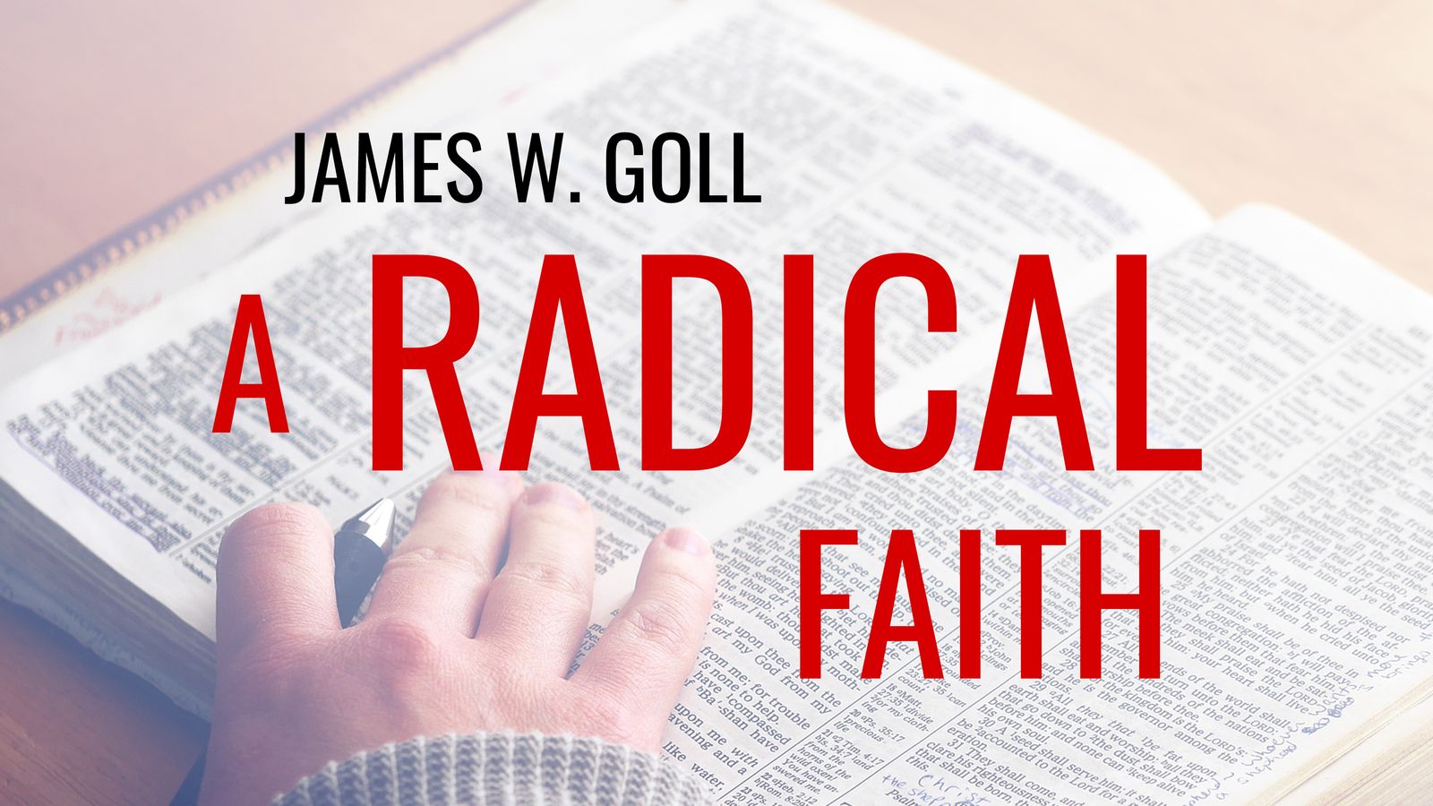 A Radical Faith