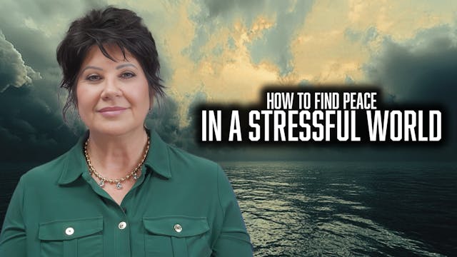 How To Find Peace In A Stressful Worl...