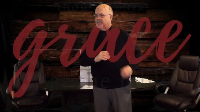 Grace at the Table - Session 3 - Thom Gardner
