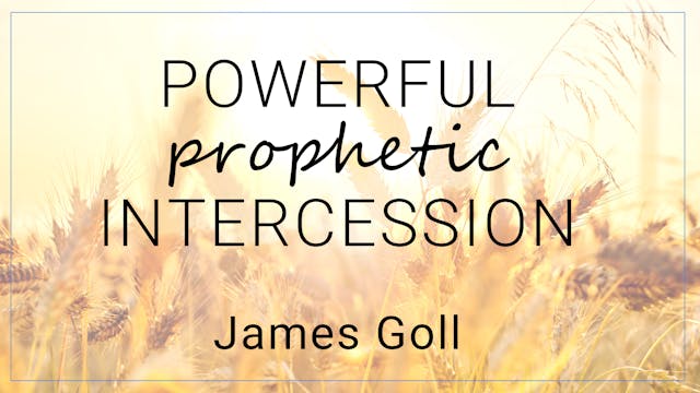 Powerful Prophetic Intercession