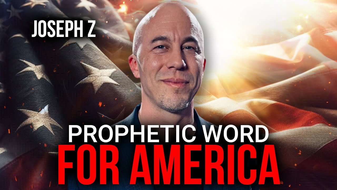 Prophetic Word For America | Joseph Z