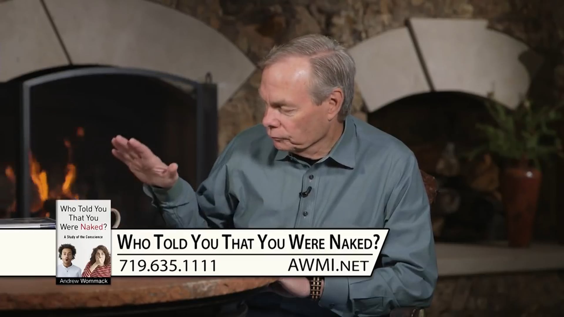 Andrew Wommack - Who Told You That You Were Naked - Week 4, Day 3