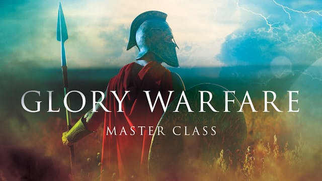 Glory Warfare Masterclass