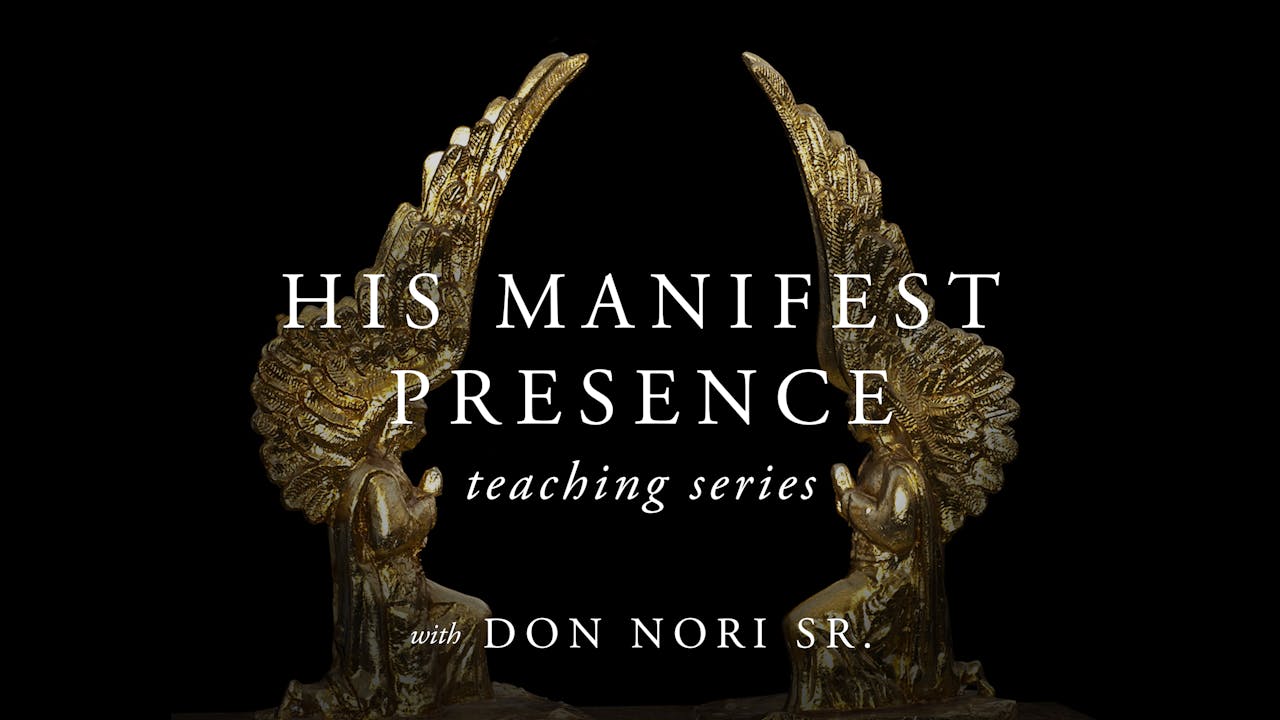 His Manifest Presence Ecourse