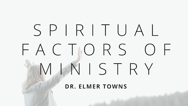 Spiritual Factors Of Ministry
