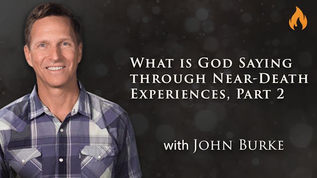 What is God Saying through Near-Death...