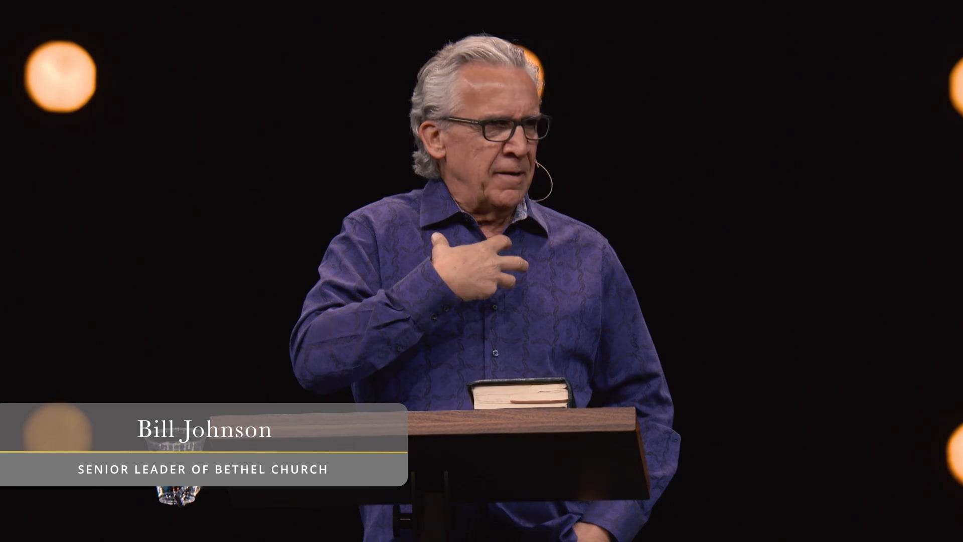 The Way of Life - Session 5 - Bill Johnson