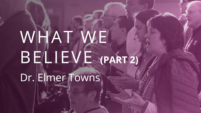 What We Believe Part 2 Ecourse