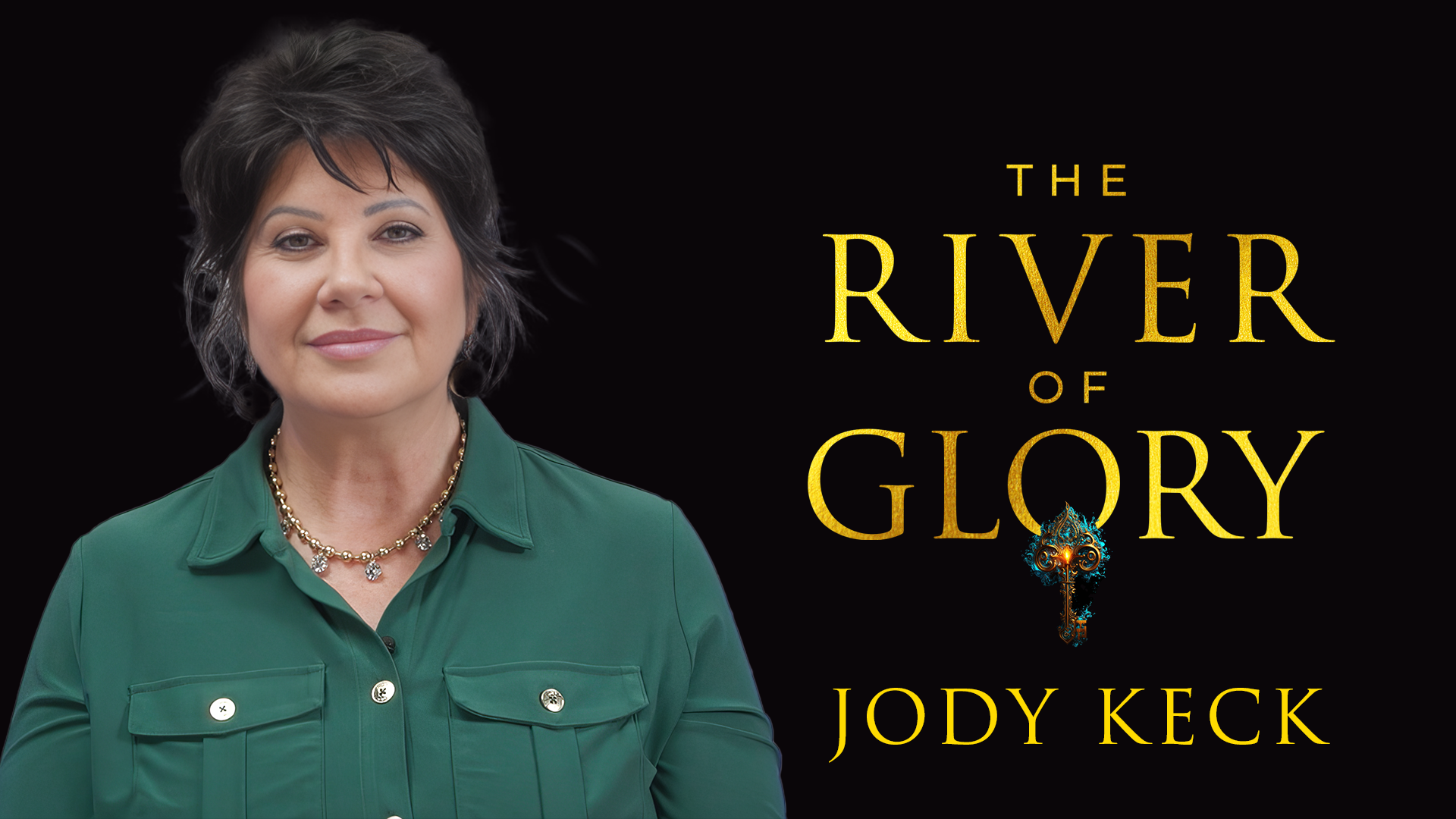 The River of Glory | Jody Keck