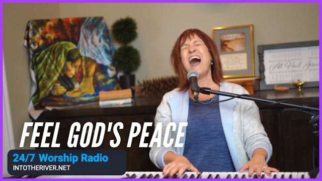 Feel God's Peace  Prophetic Worship w...