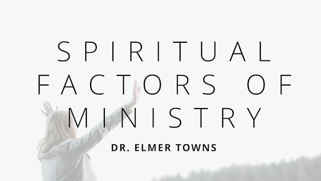 Spiritual Factors Of Ministry Ecourse