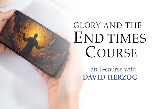 Glory And The End Times - David Herzog