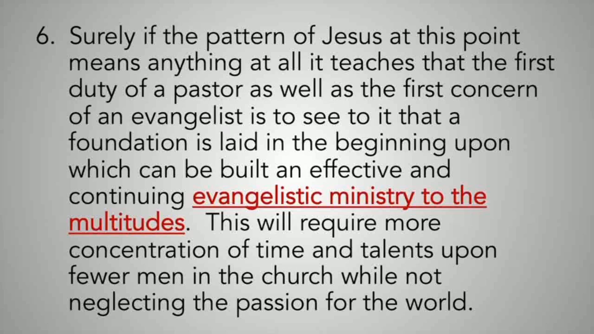Creating A Culture Of Evangelism - Session 3 - Dr. Elmer Towns