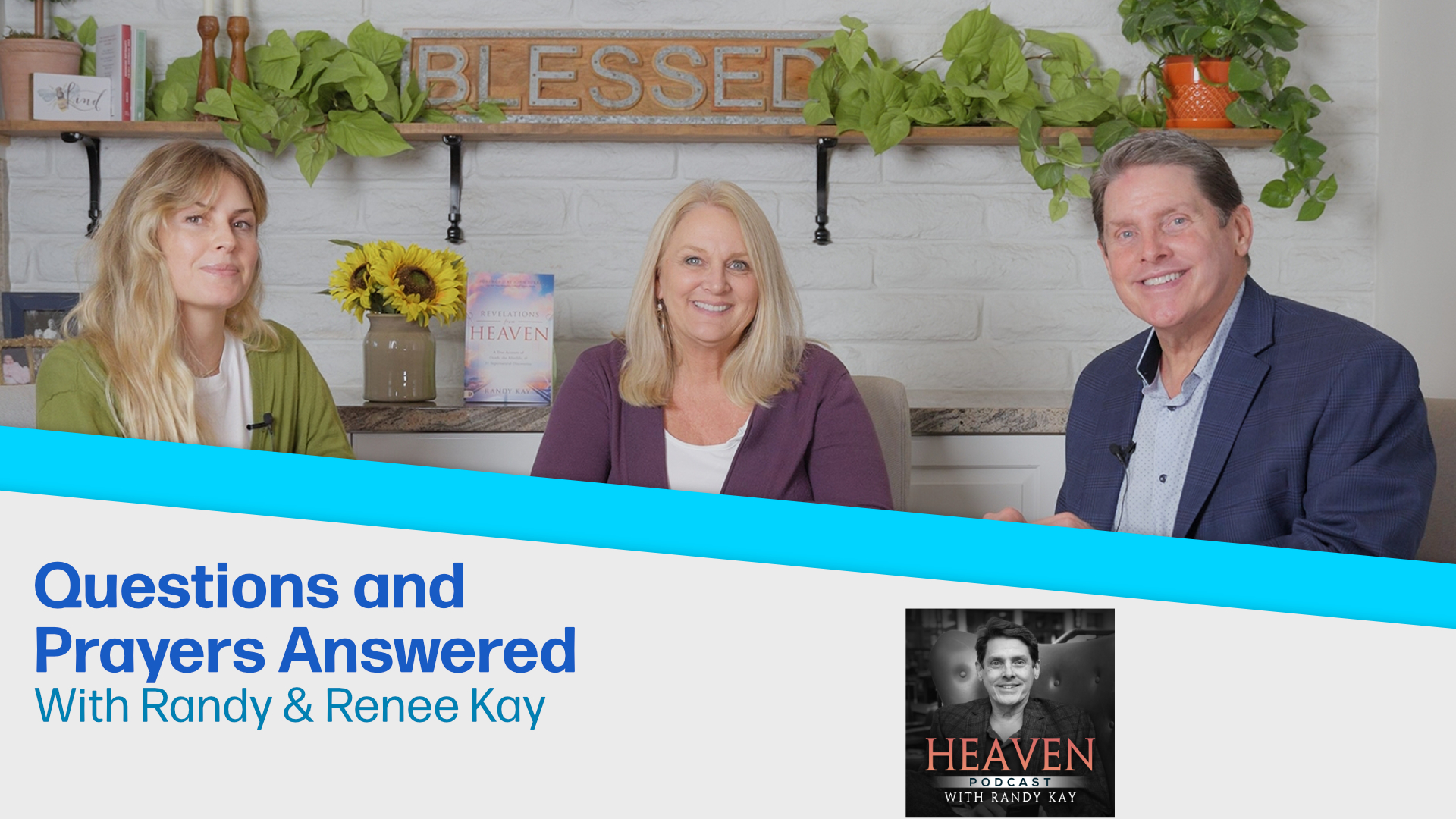 Questions and Prayers Answered