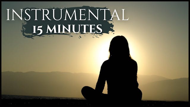 15 Minutes Instrumental Soaking Worsh...