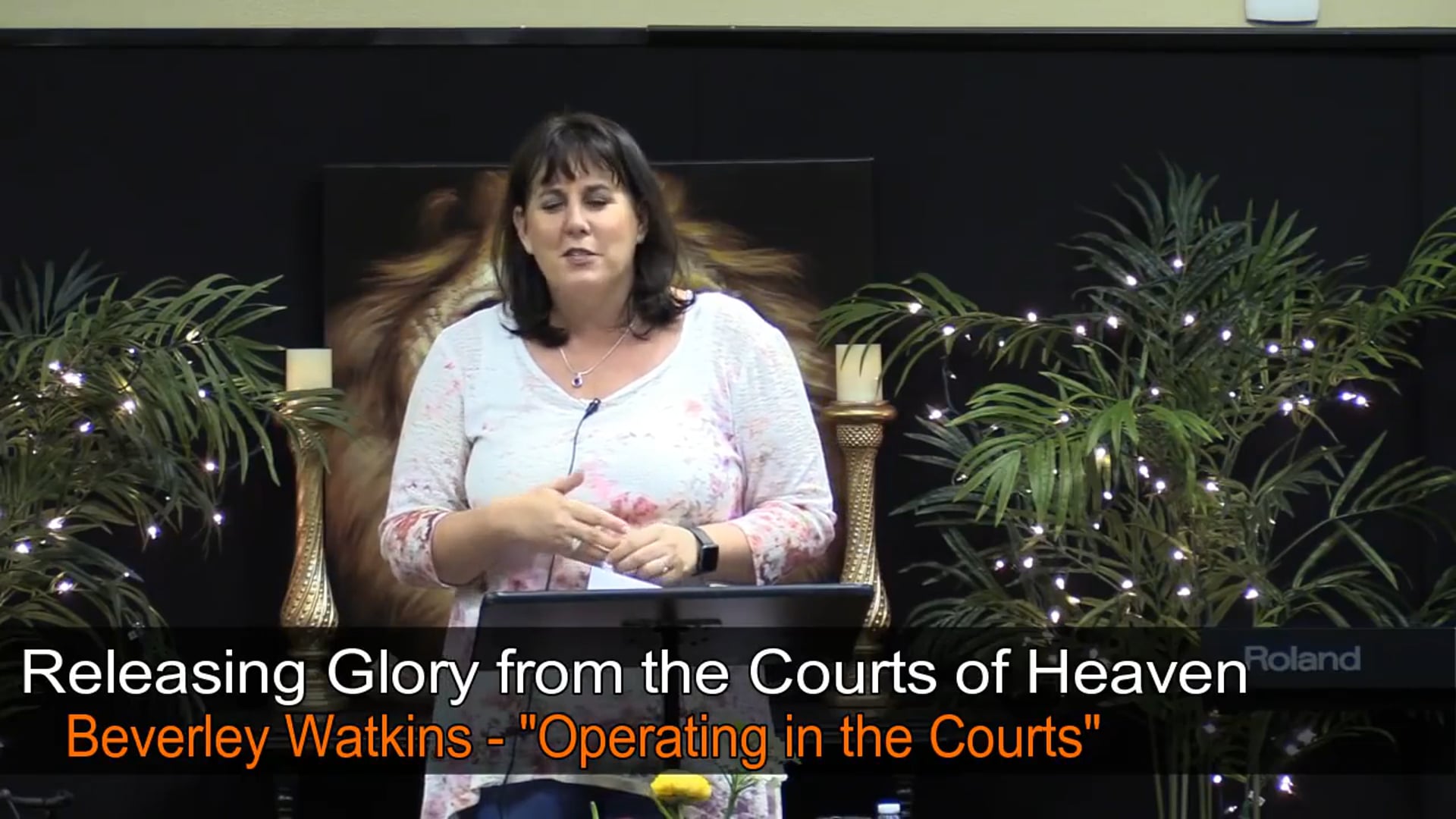 Unlocking the Supernatural Ecourse - Session 7 - Operating in the Courts of Heaven - Beverley Watkins - DIFIDD