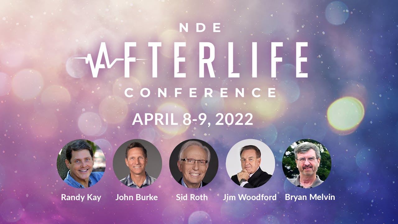NDE Afterlife 2022 Conference (Archived)