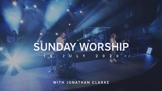 Live Worship with Jonathan Clarke (19 July 2020)