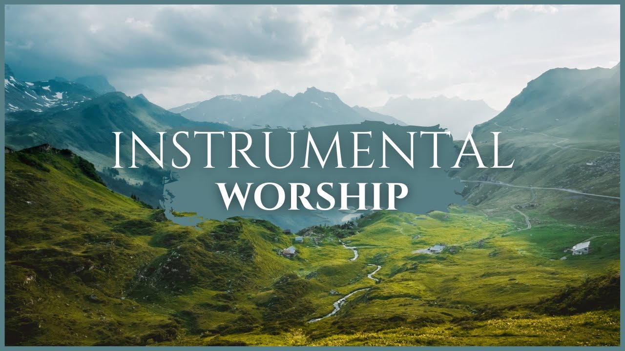 15 Minutes Instrumental Music Soaking Worship 