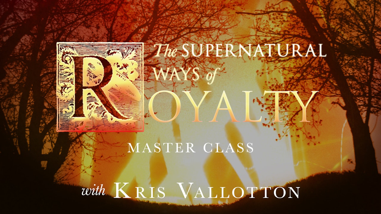 Supernatural Ways of Royalty Ecourse