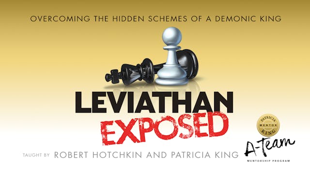 Leviathan Exposed - Patricia King