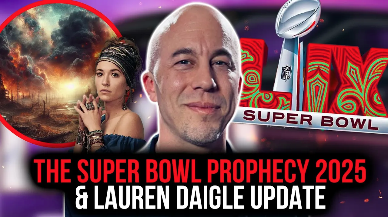 The Super Bowl Prophecy 2025 & Lauren Daigle Update | Joseph Z