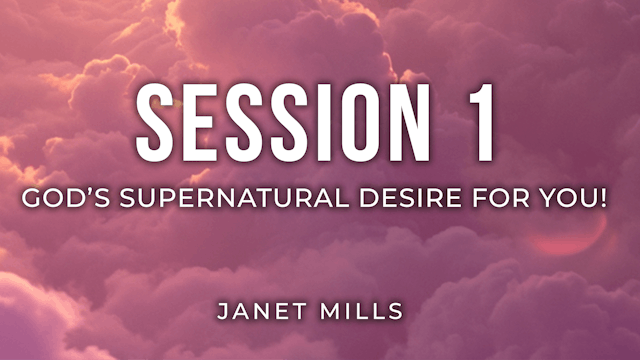 God’s Supernatural Desire For You!
