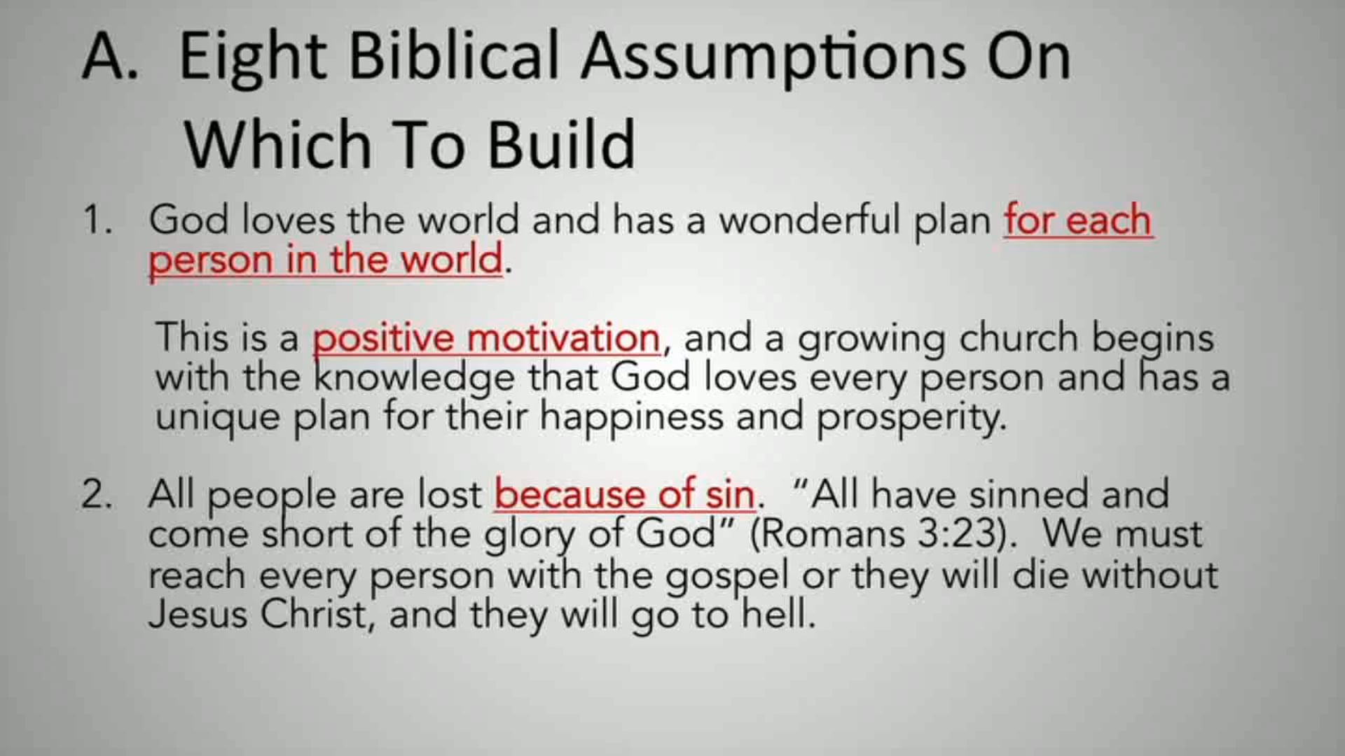 Creating A Culture Of Evangelism - Session 5 - Dr. Elmer Towns