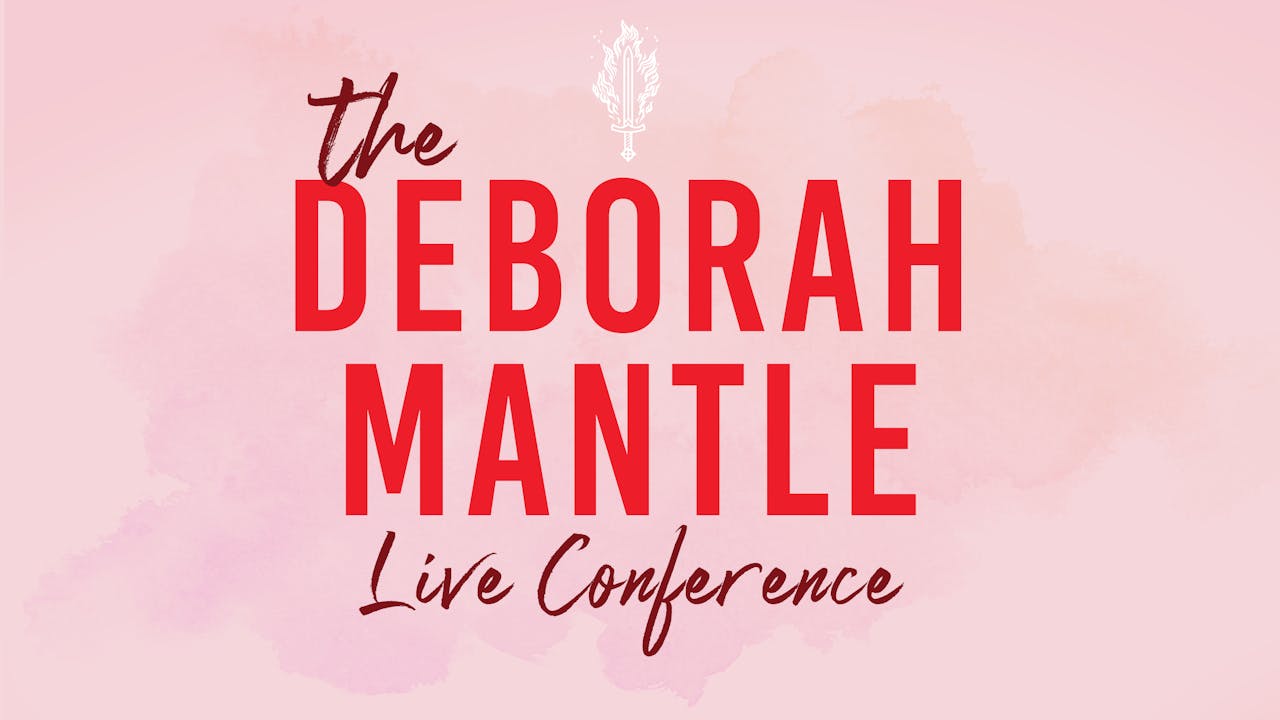 The Deborah Mantle Conference