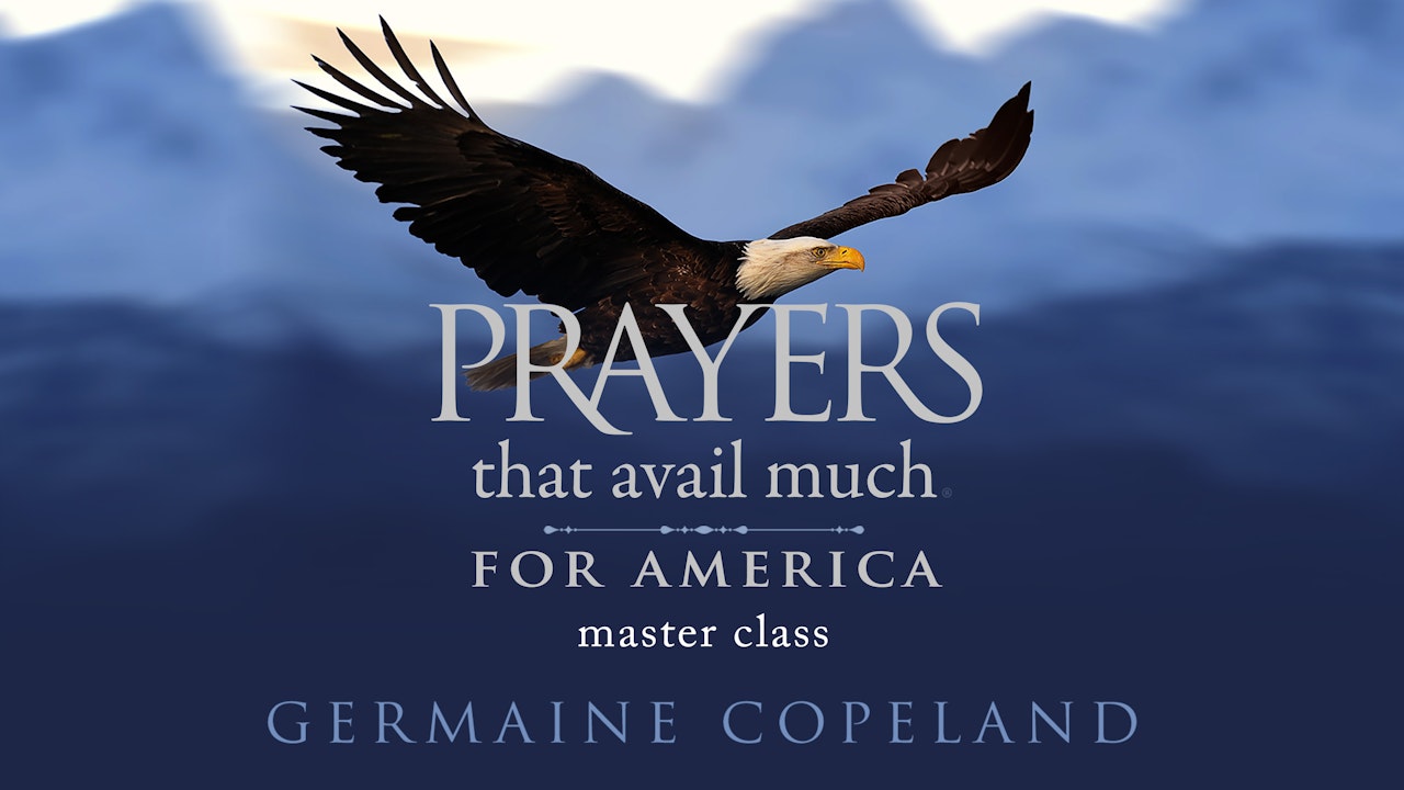 Prayers That Avail Much For America Ecourse