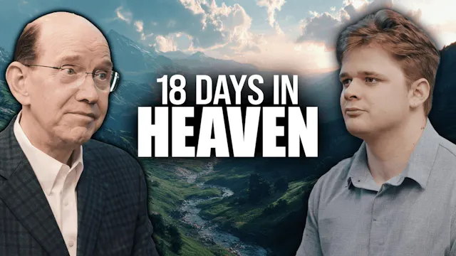 He Died and Spent 18 Days in Heaven |...