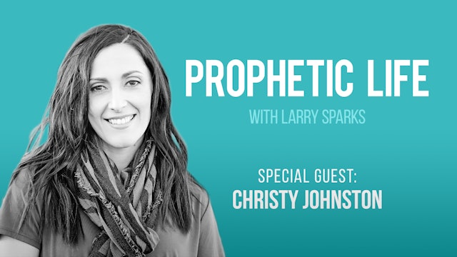 Christy Johnston - Prophetic Solutions to the Crisis and Chaos Around You!